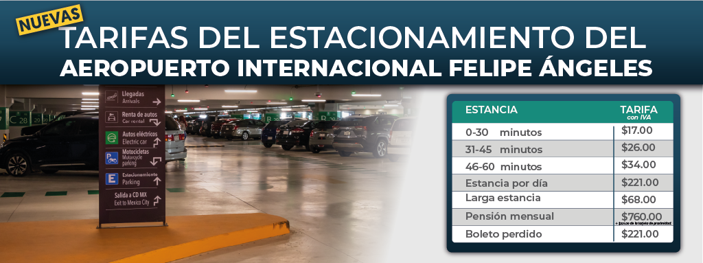 Conoce las nuevas tarifas y modalidad de cobro en el estacionamiento del AIFA.  
